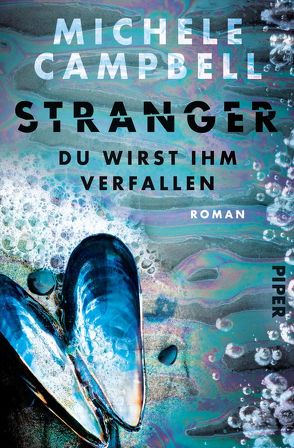 Stranger – Du wirst ihm verfallen von Campbell,  Michele, Nirschl,  Anita