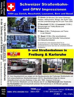 Straßenbahn und Nahverkehr in der Schweiz / Straßenbahnen in Baden (D) von Herr,  Andreas, Kirchmeier,  Thomas