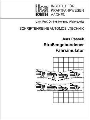 Straßengebundener Fahrsimulator von Passek,  Jens