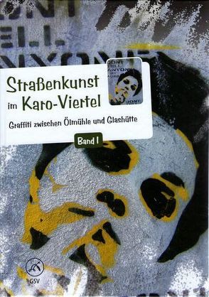 Straßenkunst im Karoviertel. Band I von Siewert,  Klaus