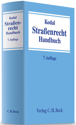 Straßenrecht von Aust,  Manfred, Bauer,  Konrad, Dürr,  Hansjochen, Herber,  Franz-Rudolf, Kodal,  Kurt, Leue,  Anke, Rinke,  Siegfried, Springe,  Christian, Stahlhut,  Ulrich, Tegtbauer,  Tatjana