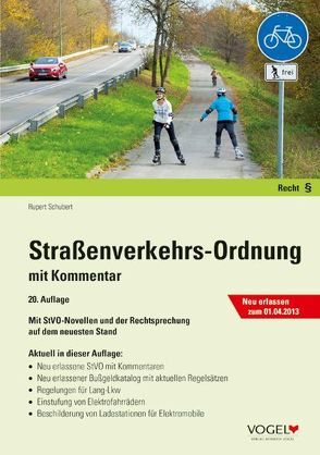 Straßenverkehrs-Ordnung von Schubert,  Rupert