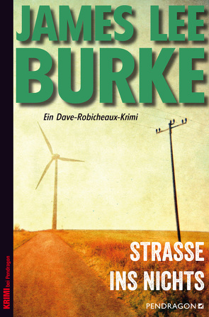 Straße ins Nichts von Burke,  James Lee, Schmidt,  Georg