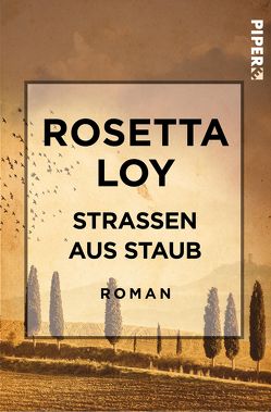 Straßen aus Staub von Loy,  Rosetta, Pflug,  Maja