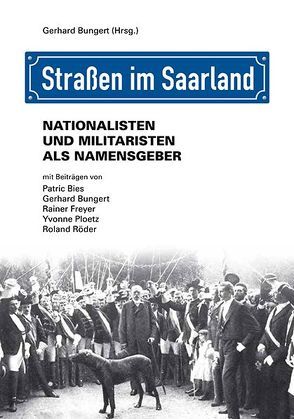 Strassen im Saarland von Bungert,  Gerhard