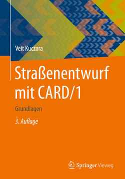 Straßenentwurf mit CARD/1 von Kuczora,  Veit