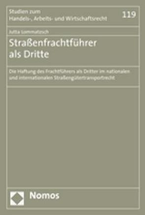 Straßenfrachtführer als Dritte von Lommatzsch,  Jutta