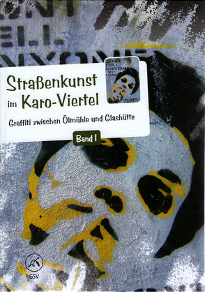 Straßenkunst im Karo-Viertel. Band I von Siewert,  Klaus