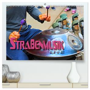 Straßenmusik live (hochwertiger Premium Wandkalender 2024 DIN A2 quer), Kunstdruck in Hochglanz von Bleicher,  Renate