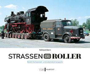 Straßenroller der Deutschen Bundesbahn Bd. 2 von Stern,  Volkhard