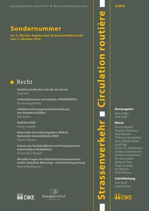 Strassenverkehr / Circulation routière 4/2014 von Fiolka,  Gerhard, Giger,  Hans, Seidl,  Edit, Wiprächtiger,  Hans