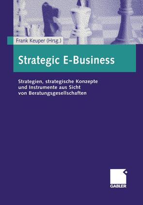 Strategic E-Business von Keuper,  Frank