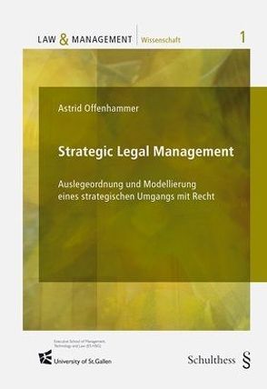 Strategic Legal Management von Offenhammer,  Astrid