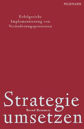 Strategie umsetzen von Remmers,  Bernd