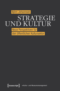 Strategie und Kultur von Johannsen,  Björn