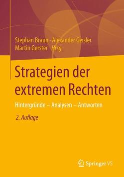 Strategien der extremen Rechten von Braun,  Stephan, Geisler,  Alexander, Gerster,  Martin