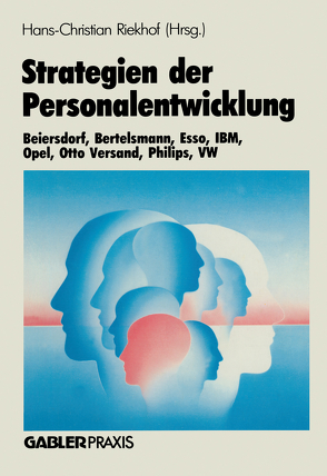 Strategien der Personalentwicklung von Riekhof,  Hans-Christian