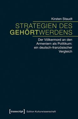 Strategien des Gehörtwerdens von Staudt,  Kirsten