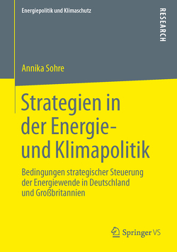 Strategien in der Energie- und Klimapolitik von Sohre,  Annika