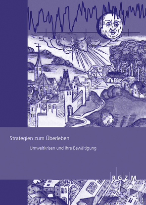 Strategien zum Überleben von Daim,  Falko, Gronenborn,  Detlef, Schreg,  Rainer