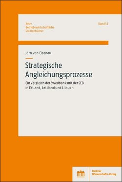 Strategische Angleichungsprozesse von Elsenau,  Jörg von