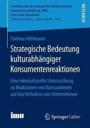 Strategische Bedeutung kulturabhängiger Konsumentenreaktionen von Hehlmann,  Corinna