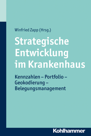 Strategische Entwicklung im Krankenhaus von Zapp,  Winfried