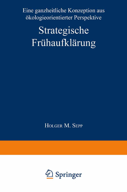 Strategische Frühaufklärung von Sepp,  Holger M.