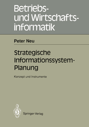 Strategische Informations-system-Planung von Neu,  Peter