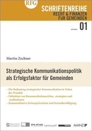 Strategische Kommunikationspolitik als Erfolgsfaktor für Gemeinden von Zechner,  Martin