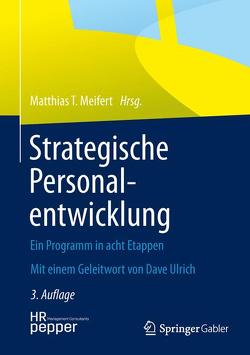 Strategische Personalentwicklung von Meifert,  Matthias T., Ulrich,  Dave