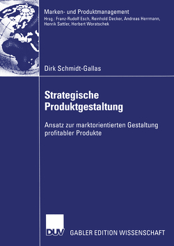 Strategische Produktgestaltung von Schmidt-Gallas,  Dirk