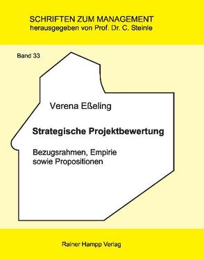 Strategische Projektbewertung von Eßeling,  Verena