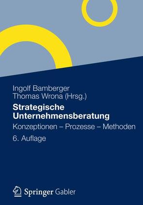 Strategische Unternehmensberatung von Bamberger,  Ingolf, Wrona,  Thomas