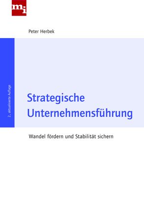 Strategische Unternehmensführung von Herbek,  Peter