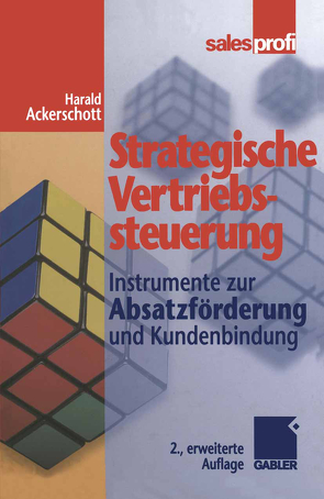 Strategische Vertriebssteuerung von Ackerschott,  Harald