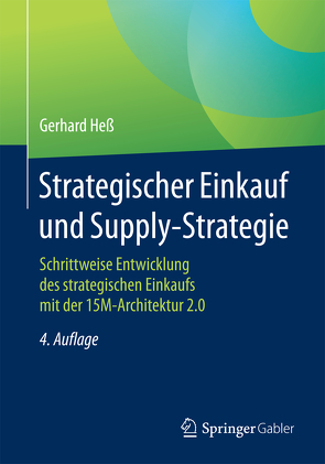 Strategischer Einkauf und Supply-Strategie von Hess,  Gerhard