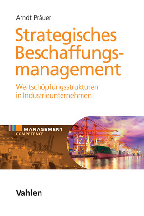 Strategisches Beschaffungsmanagement von Präuer,  Arndt