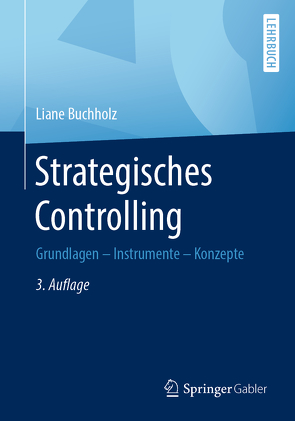 Strategisches Controlling von Buchholz,  Liane