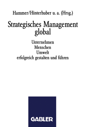 Strategisches Management global von Hammer,  Richard M.