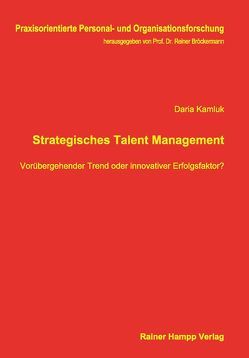 Strategisches Talent Management von Kamluk,  Daria