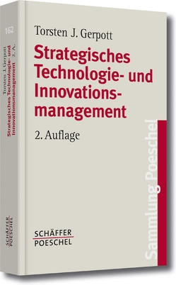 Strategisches Technologie- und Innovationsmanagement von Gerpott,  Torsten J.