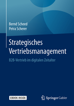 Strategisches Vertriebsmanagement von Scheed,  Bernd, Scherer,  Petra