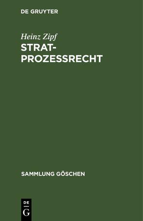 Stratprozeßrecht von Zipf,  Heinz