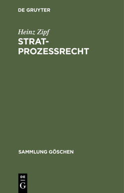 Stratprozeßrecht von Zipf,  Heinz