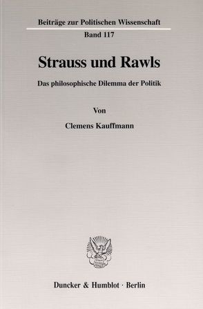 Strauss und Rawls. von Kauffmann,  Clemens