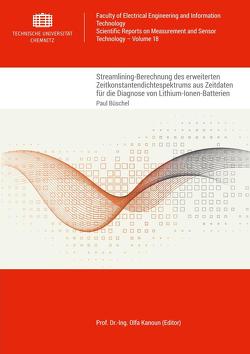 Streamlining-Berechnung des erweiterten Zeitkonstantendichtespektrums aus Zeitdaten für die Diagnose von Lithium-Ionen-Batterien von Büschel,  Paul