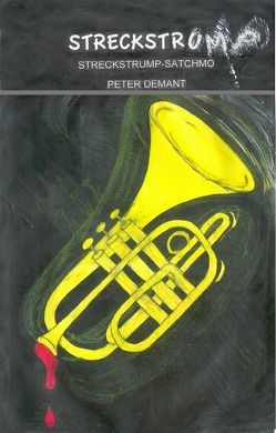 Streckstrump-Satchmo von Demant,  Peter