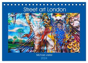 Street art London Michael Jaster (Tischkalender 2024 DIN A5 quer), CALVENDO Monatskalender von Jaster,  Michael