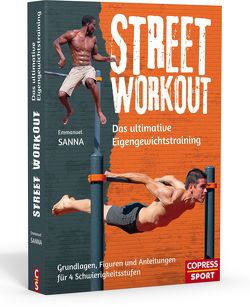 Street Workout von Sanna,  Emmanuel